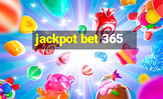 jackpot bet 365