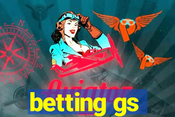 betting gs