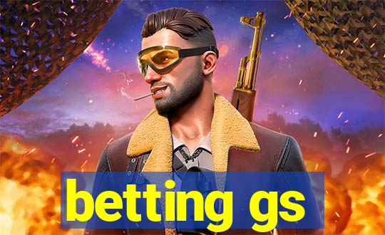 betting gs