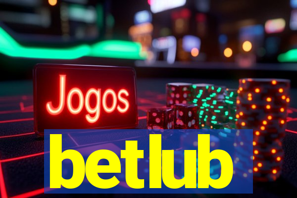 betlub