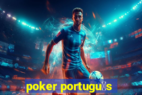 poker portugu锚s