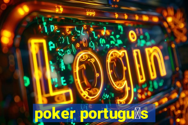 poker portugu锚s