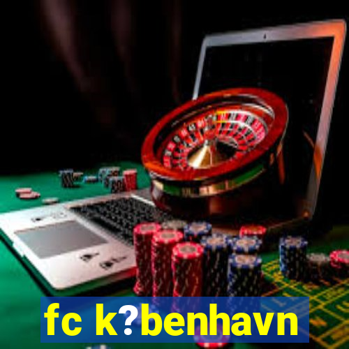 fc k?benhavn