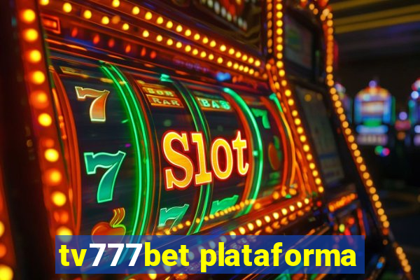 tv777bet plataforma