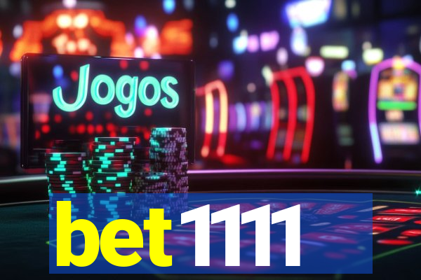 bet1111