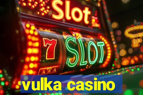 vulka casino