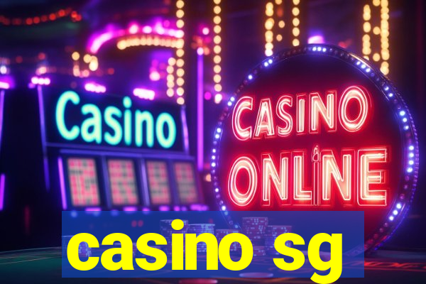 casino sg