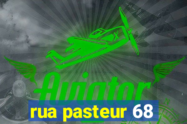 rua pasteur 68