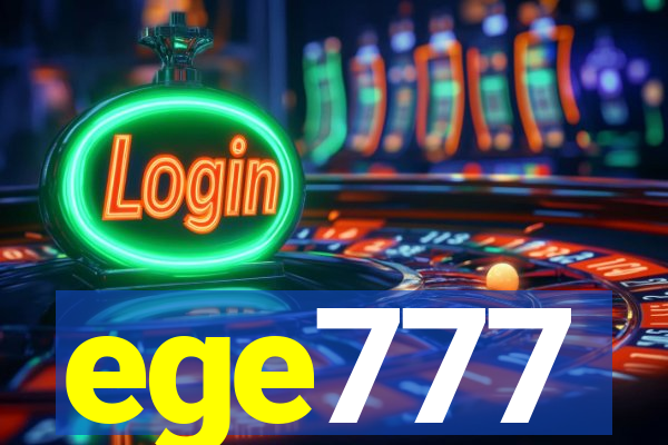 ege777