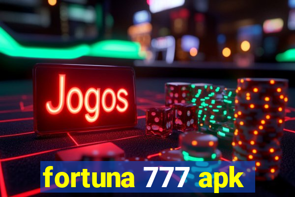 fortuna 777 apk