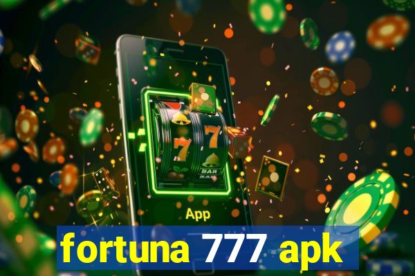 fortuna 777 apk