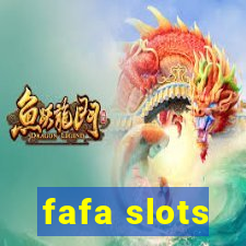 fafa slots