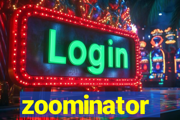 zoominator