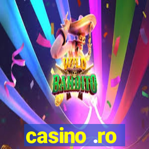 casino .ro