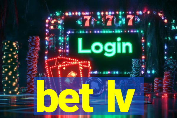 bet lv