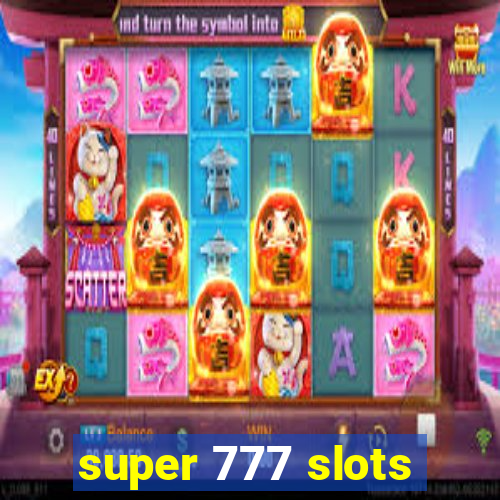 super 777 slots