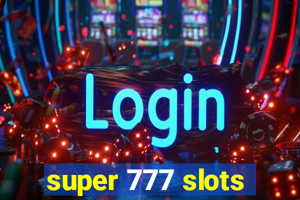 super 777 slots