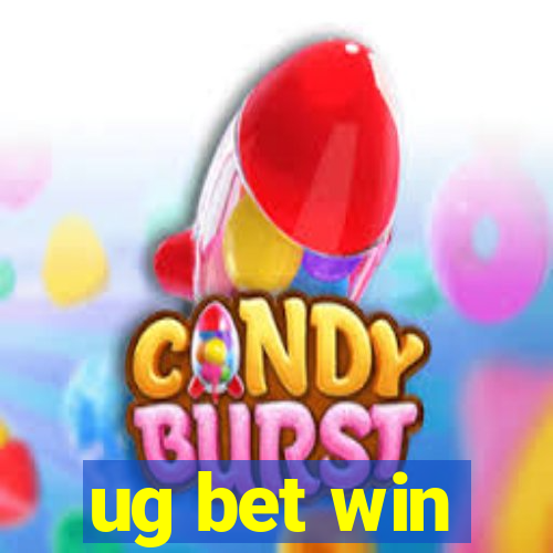 ug bet win