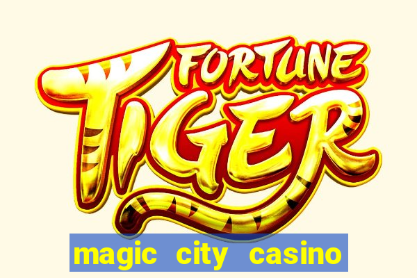 magic city casino miami fl