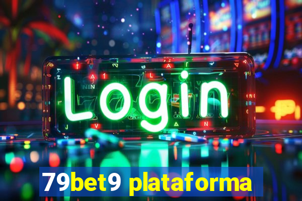 79bet9 plataforma