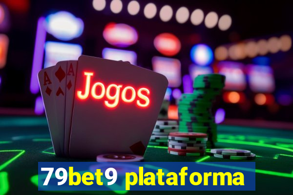 79bet9 plataforma