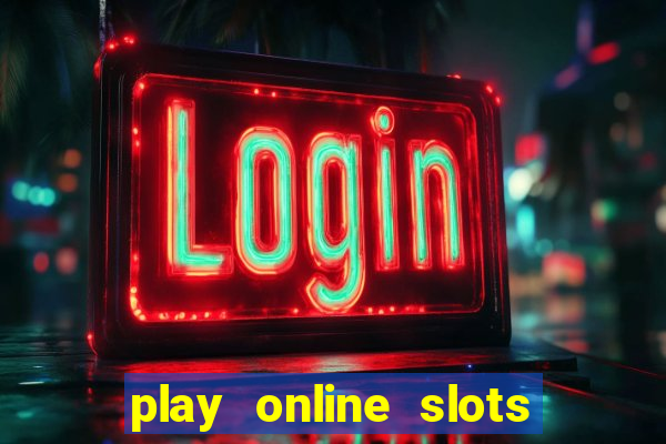 play online slots with real money