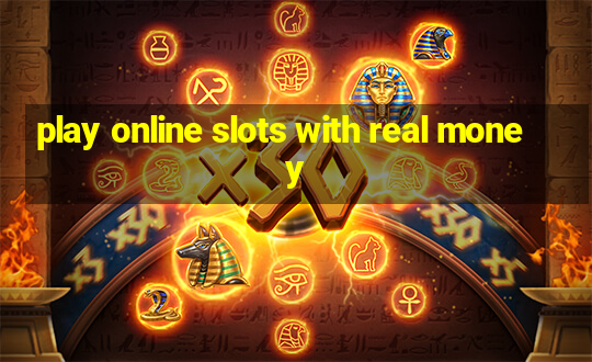 play online slots with real money