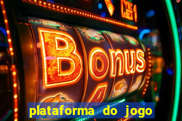 plataforma do jogo do tigrinho