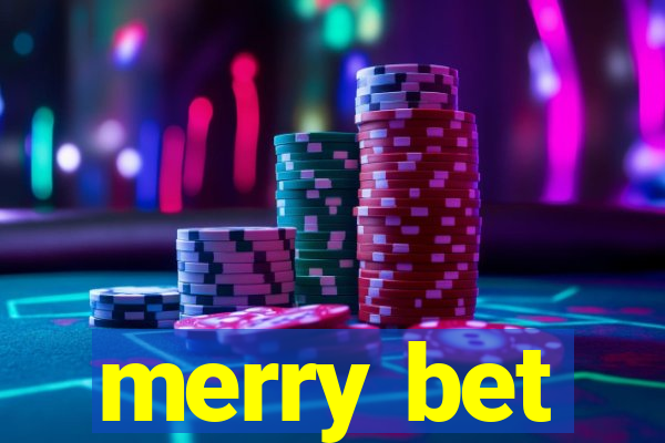 merry bet