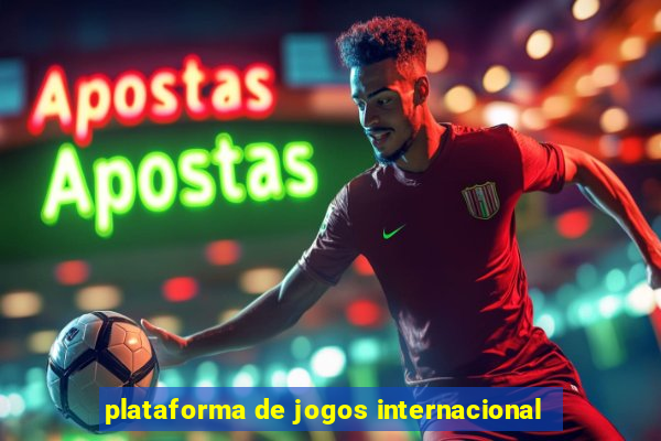 plataforma de jogos internacional