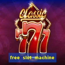 free slot machine play no download