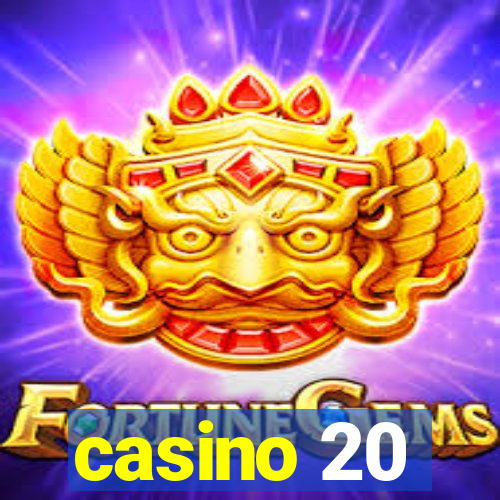 casino 20