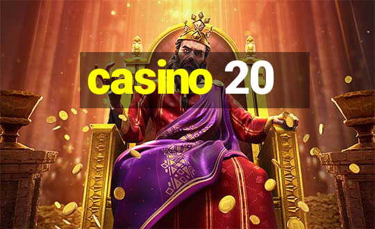 casino 20