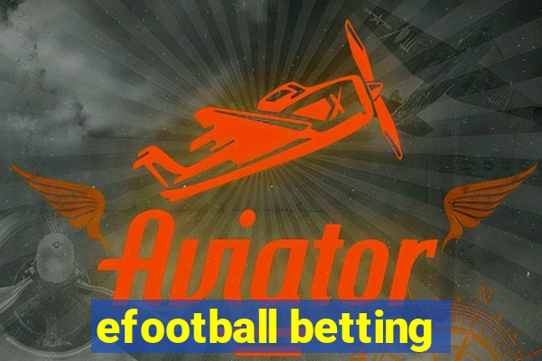 efootball betting