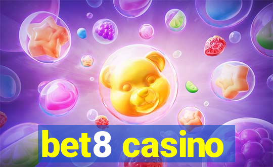 bet8 casino