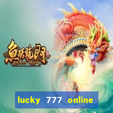 lucky 777 online casino login