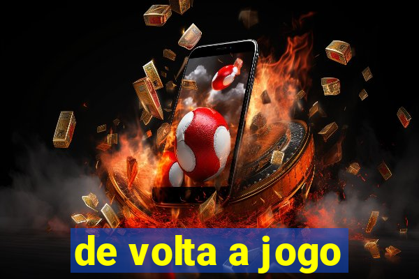 de volta a jogo