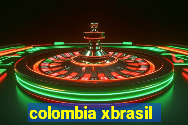 colombia xbrasil