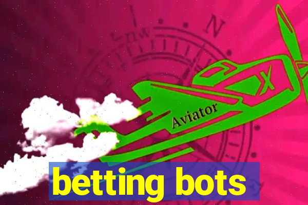 betting bots