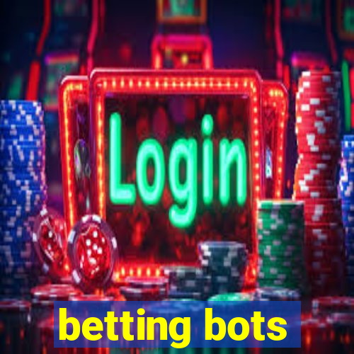 betting bots