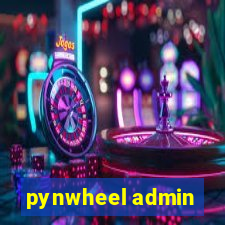 pynwheel admin