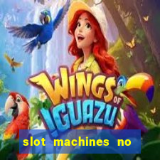 slot machines no deposit bonus