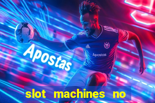 slot machines no deposit bonus