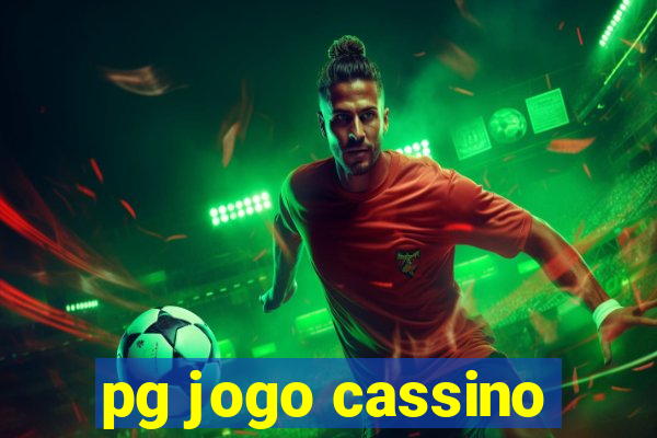 pg jogo cassino