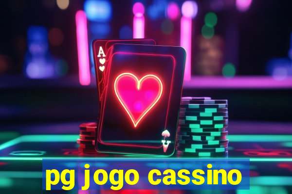 pg jogo cassino