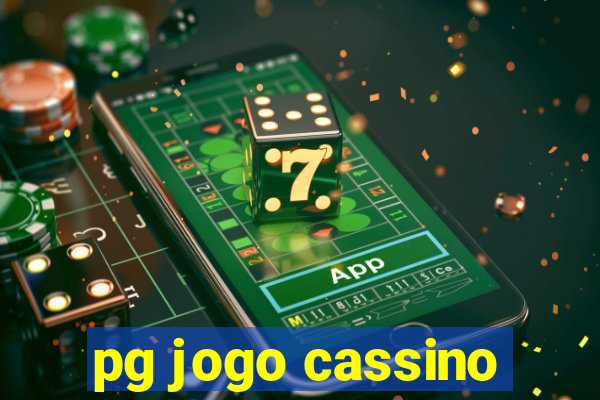 pg jogo cassino