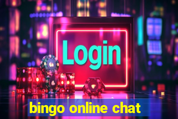 bingo online chat