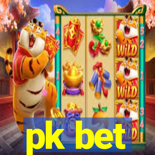 pk bet