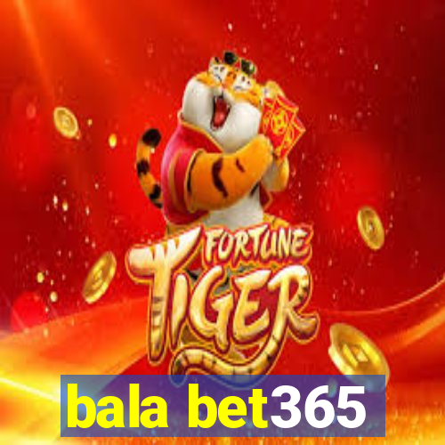 bala bet365