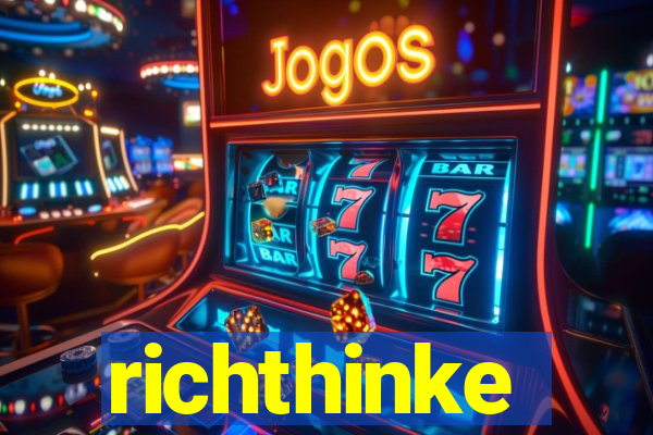 richthinke